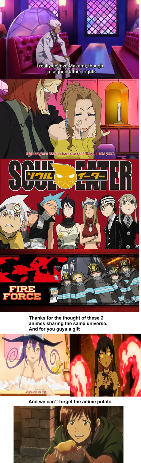 Fire Force and Soul Eater share same world or universe? - 9GAG