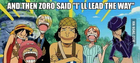 One Piece : World Seeker Zoro DLC gives you Zoro sense of direction - 9GAG