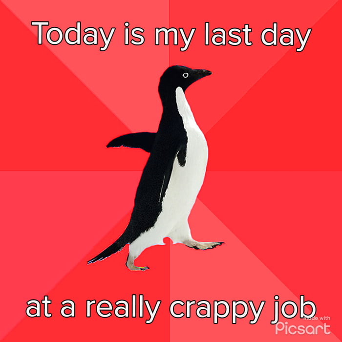 I'm outta here!