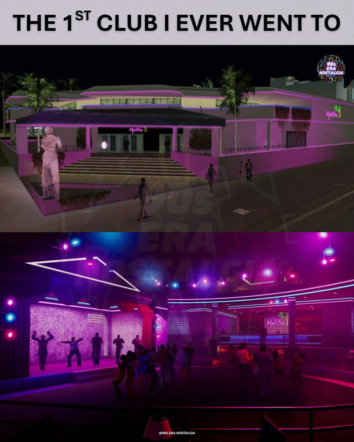 Malibu Club was my first club too, good times