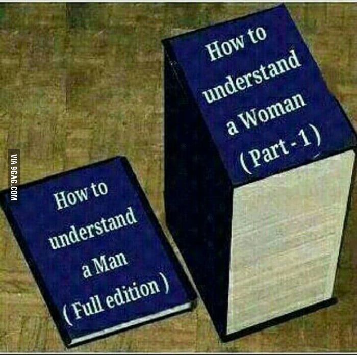 how-to-understand-a-woman-part-1-9gag