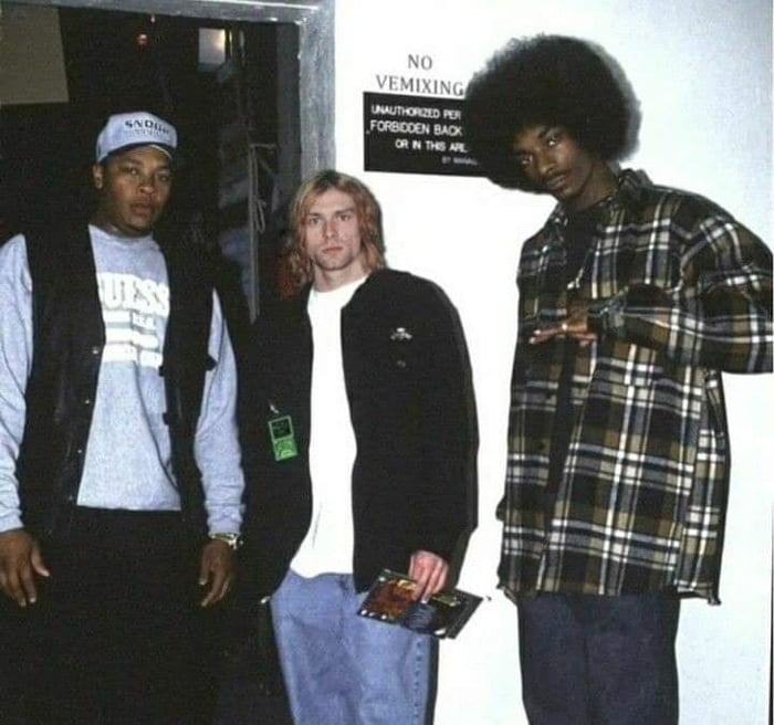Dr dre kurt cobain and snoop 92 9gag