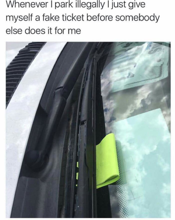 Luckily no more parking tickets for me lol