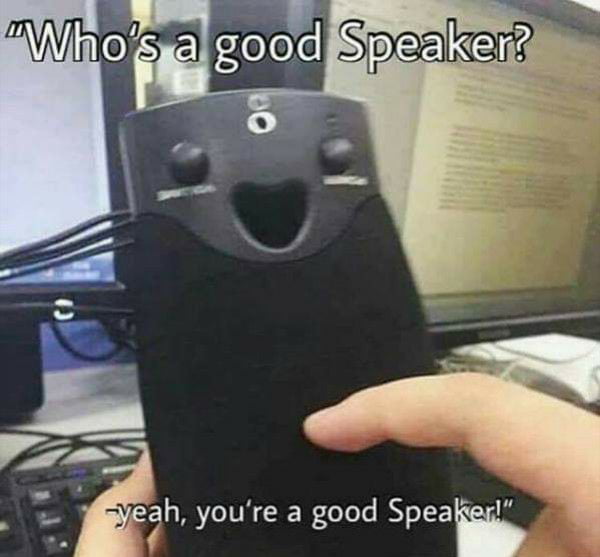 Speakers have feelings too