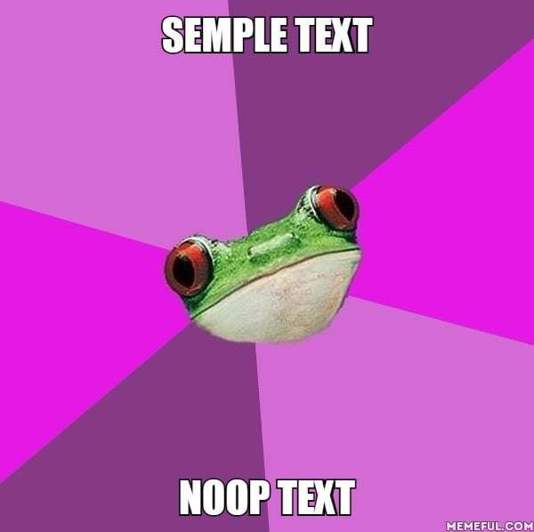 Semple text. noop text