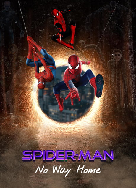A Little Concept For The New Spiderman No Way Home 9gag