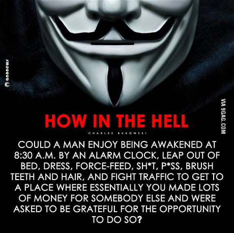 This Motivates Me To Be That Someone Else I Hate The Idea Of Working 8 Hours A Day To Make Someone Else Richer 9gag