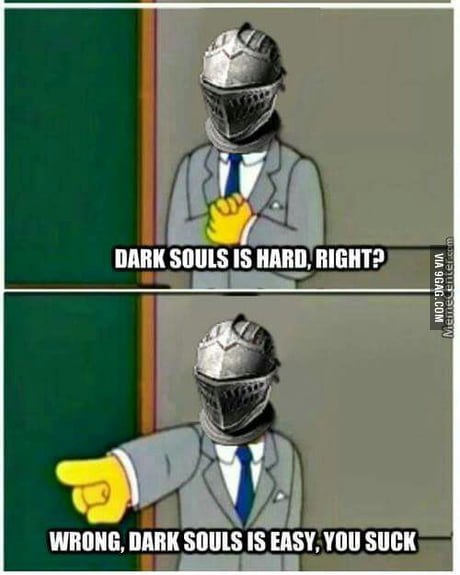 Git Gud  Dark souls meme, Dark souls funny, Funny gaming memes