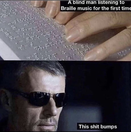 Braille for blind people to see - 9GAG