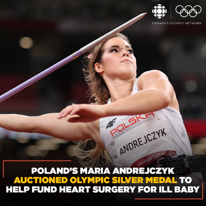 Polish javelinist Maria Andrejczyk auctioned her Tokyo 2020 silver medal for $125k USD to help send 8-month-old Miłoszek Małysa to Stanford University for heart surgery. Żabka, a chain of Polish supermarkets, submitted the winning bid before giving the medal back to Andrejczyk.