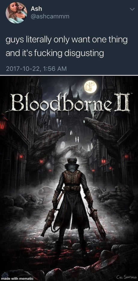 Bloodborne has been confirmed for PC - 9GAG