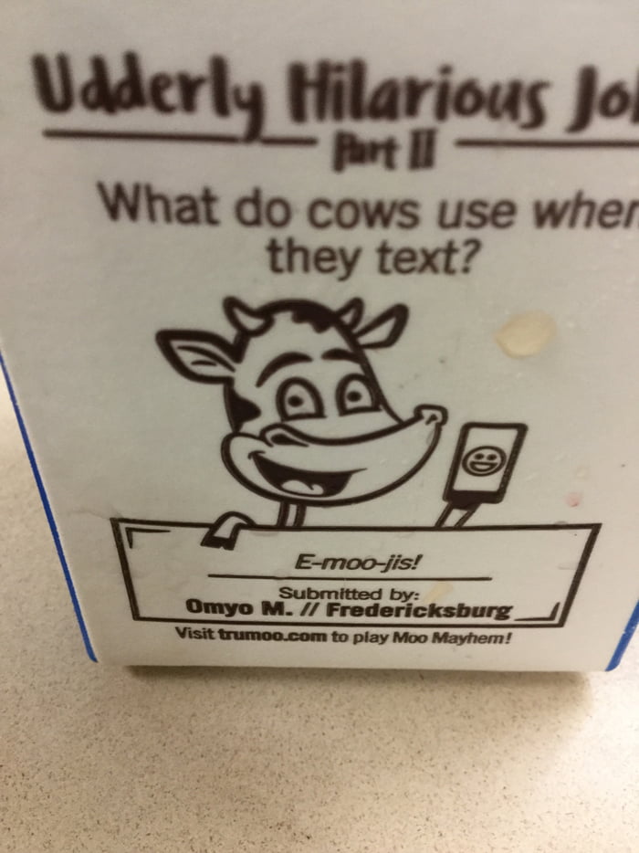 In texas schools milk cartons come with cow jokes 9GAG