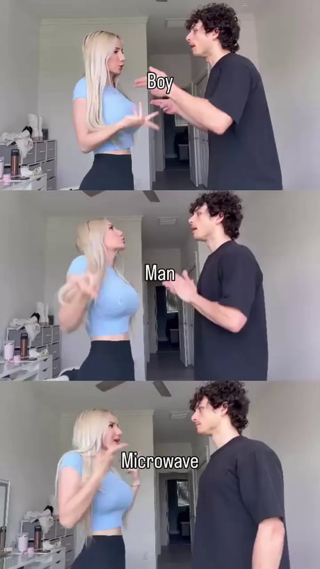 Don’t be a man, be a microwave