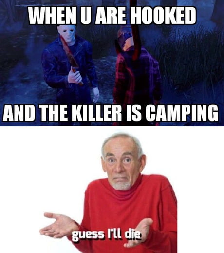 Dead by Daylight : Hooked on You - 9GAG