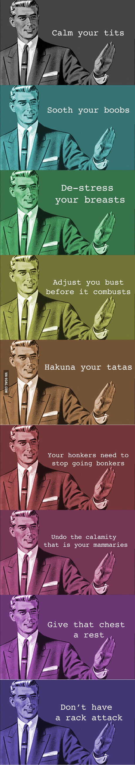 8 Alternative Phrases To “Calm Your Tits” - 9GAG