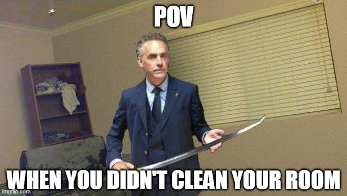 Clean your rooms - 9GAG