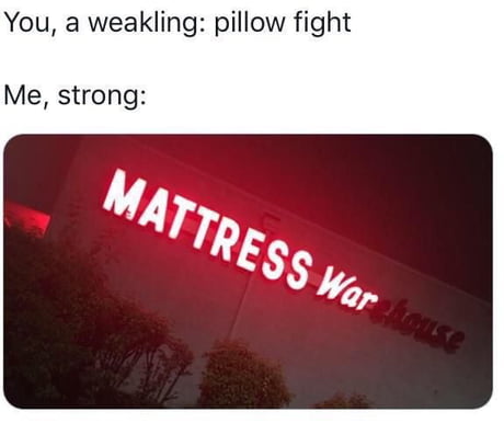 Best Funny mattress Memes - 9GAG