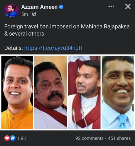 Another victory to Sri Lankan protesters... Tavel ban imposed by court for  recently resigned PM Mahinda Rajapaksha and several others who are  responsible for attacking peaceful protesters - 9GAG