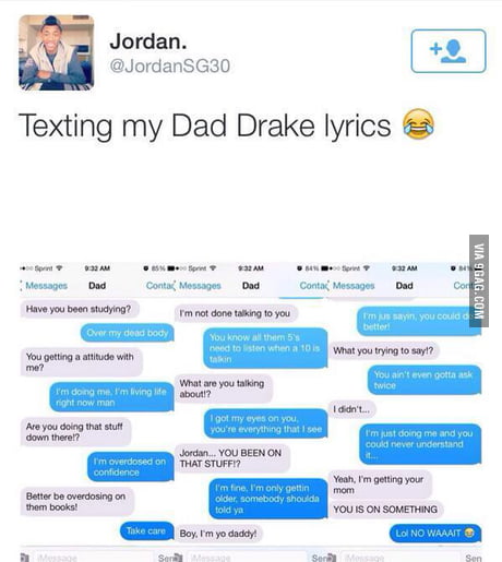 Texting He S Dad Drake Lyrics 9gag