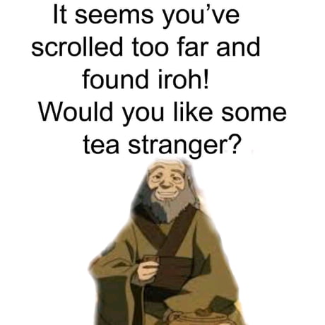 Would You Like Some Tea Meme Fort