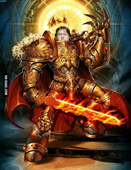 Gabe Newell, our lord and saviour - 9GAG