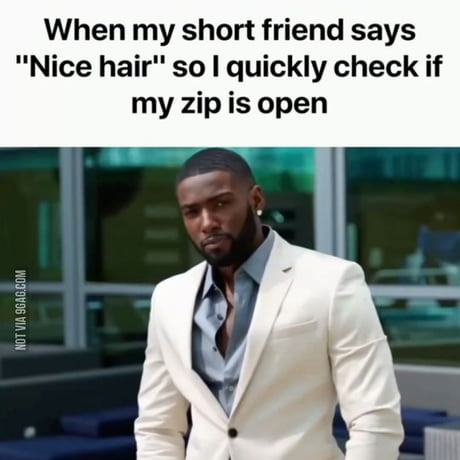 Best Funny zip Memes - 9GAG