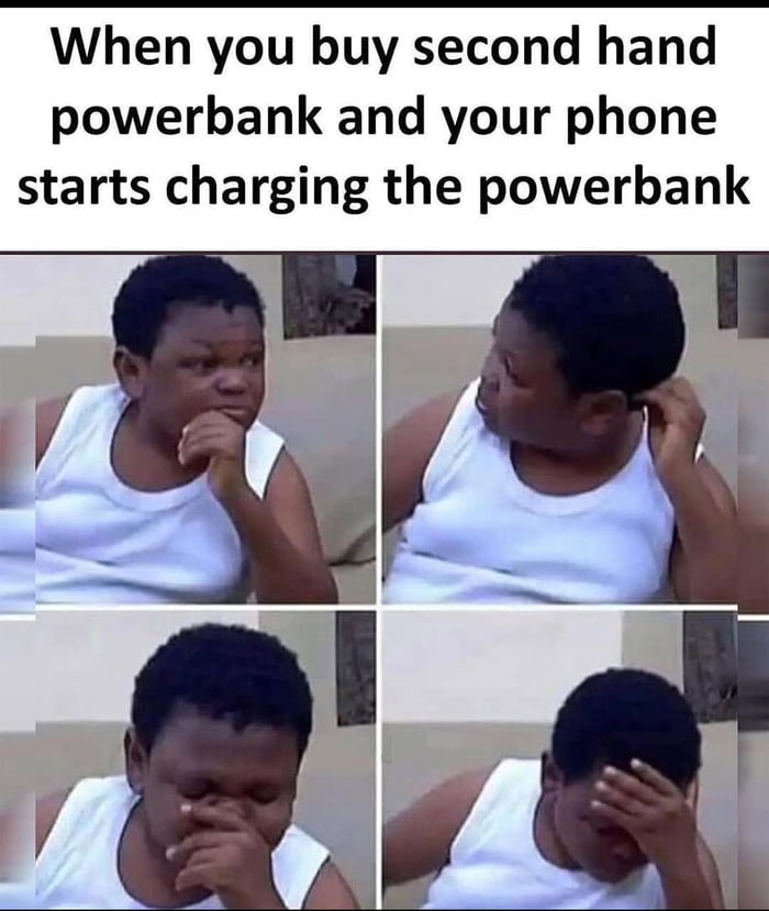 When we think power bank helps our phone , but the power itself is ...