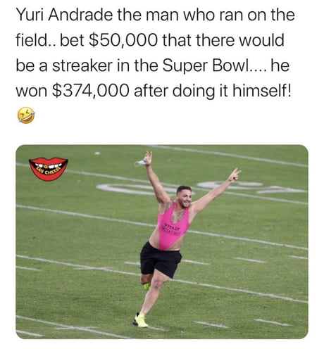 Super Bowl streaker 'won $374,000 From Betting On Himself'