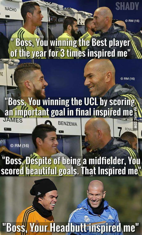 Zinedine Zidane, the inspiration of every Real Madrid player. - 9GAG