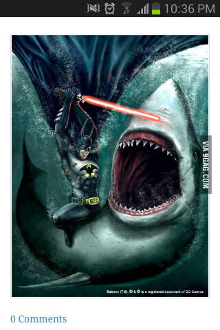 I have batman attacking a great white shark with a lightsaber. Your  argument is invalid.. - 9GAG
