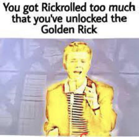 got Rickrolled!!! - 9GAG