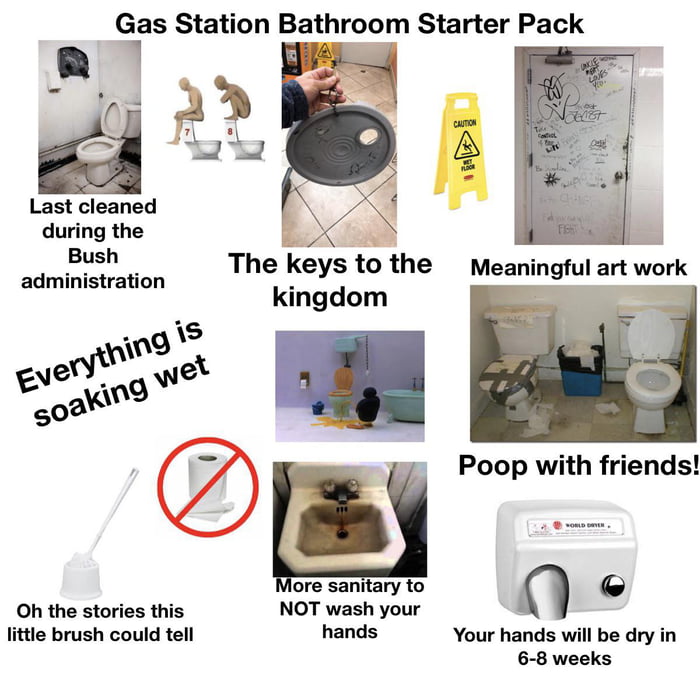 Gas station bathroom starter pack 9GAG