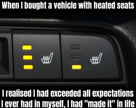 Best Funny heated seats Memes - 9GAG