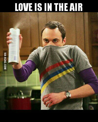 Me when love is in the air - 9GAG