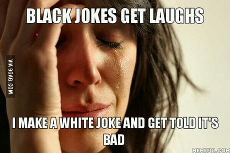racist white jokes meme