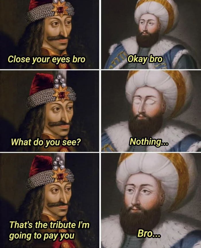 Romanian hero -Vlad the Impaler -Voivode of Wallachia.