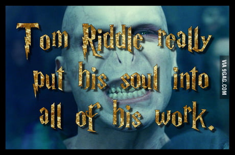 Tom Marvolo Riddle I Am Lord Voldemort 9gag