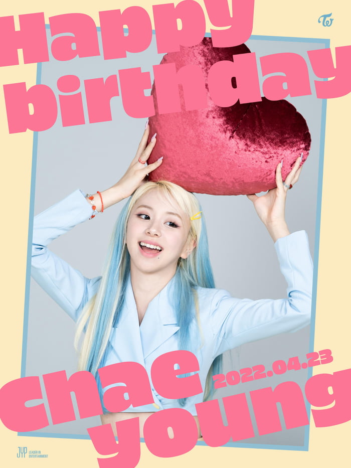 Photo : Twitter Update - Happy Birthday CHAEYOUNG #HappyCHAEYOUNGday