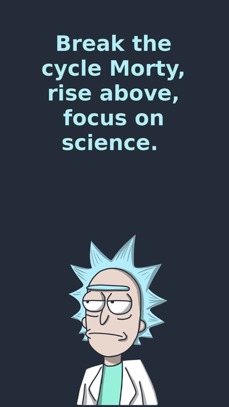 Need a Rick and Morty wallpaper? - 9GAG