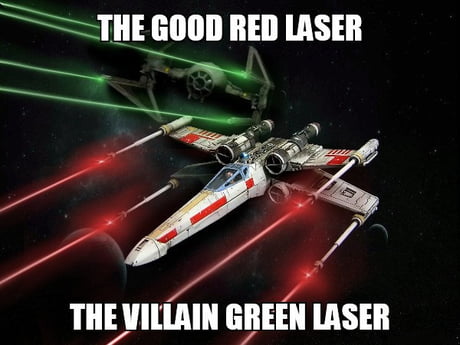 Star Wars Where The Sith Have Red Laser And Jedi Blue Green Laser But This Doesnt Apply For Space Ship 9gag