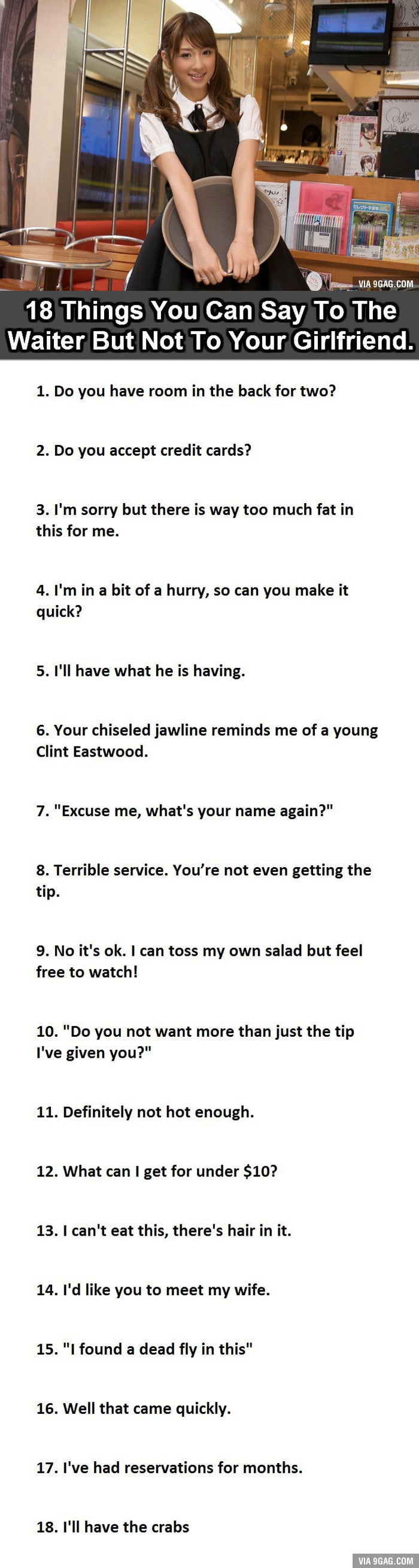18 Things You Can Say To The Waiter But Not Your Girlfriend 9GAG