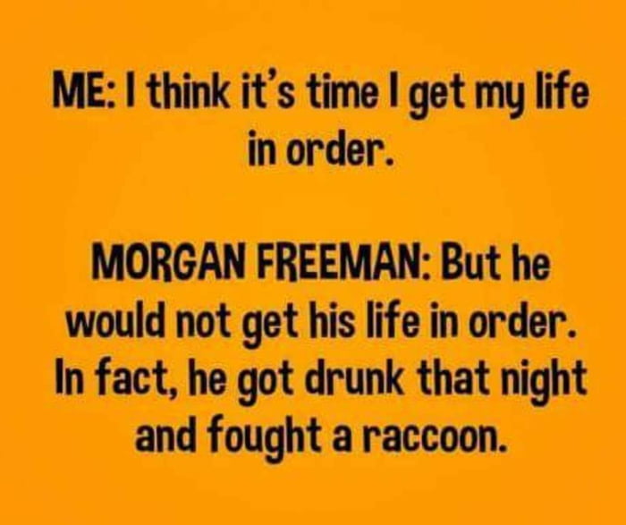 New Years Resolution. (With Narration by Morgan Freeman.)
