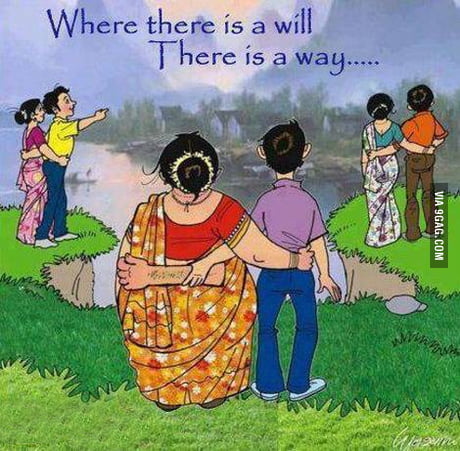 Where There S A Will There S A Way 9gag