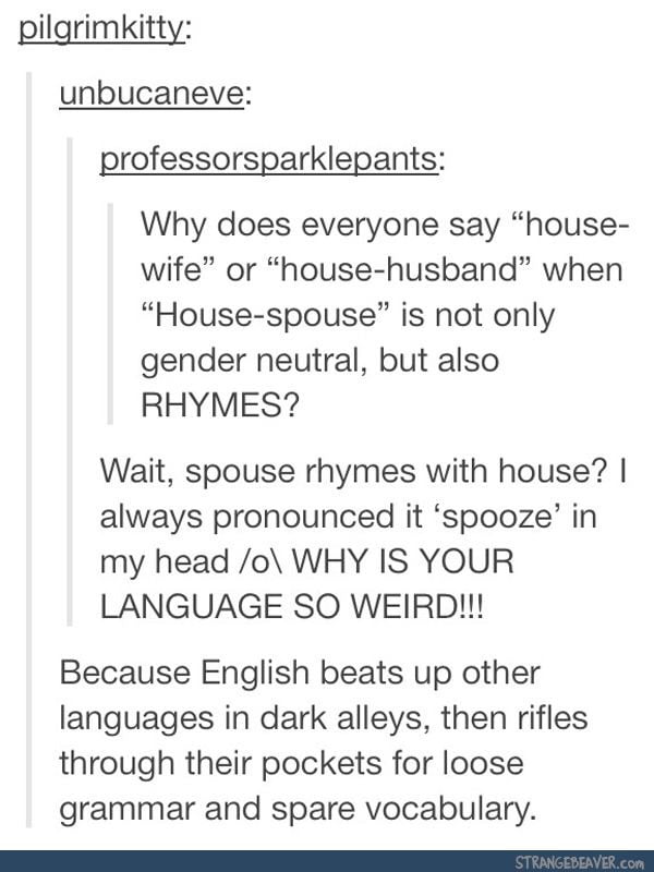 English is weird 9GAG