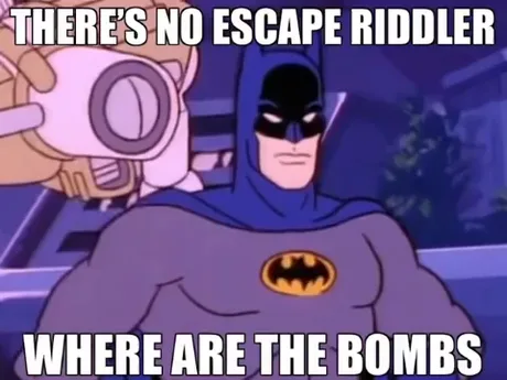 Riddle Me This, Batman! - 9GAG