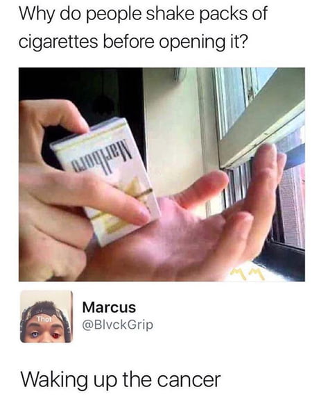 *Cough* Y'all got anymore of them nicotine patches?