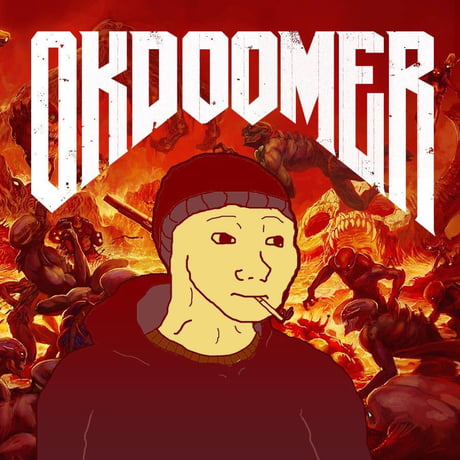 OK Doomer Meme