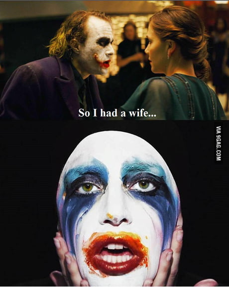 The Joker S Wife 9gag