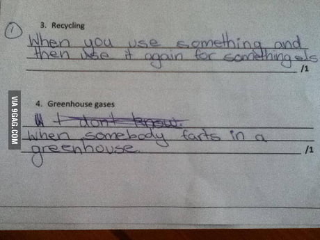 11 Year Olds Definition Of Greenhouse Gases 9gag