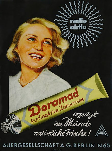 In the 1940s, there was a radioactive toothpaste in Germany that contained thorium.